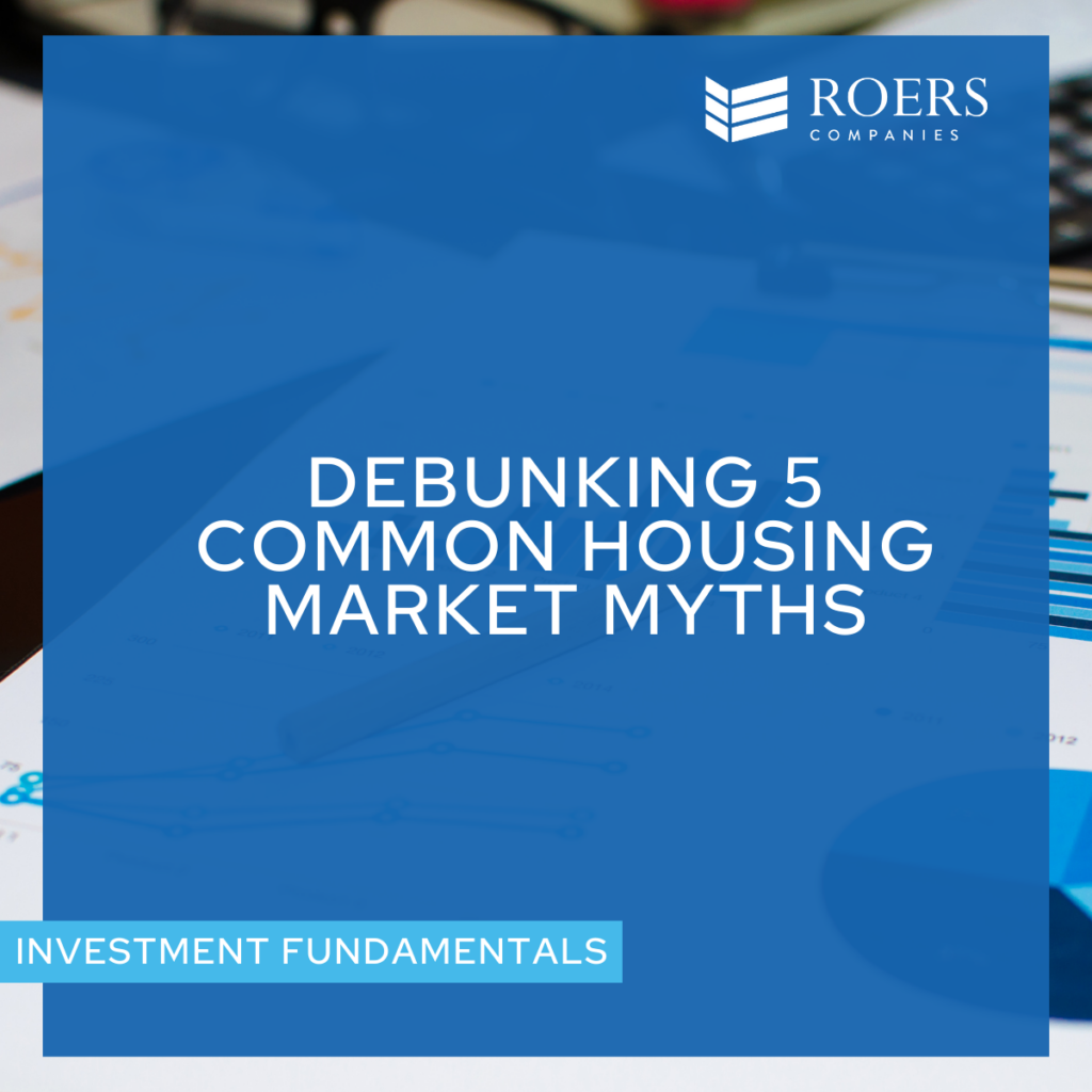 Debunking 5 common housing market myths