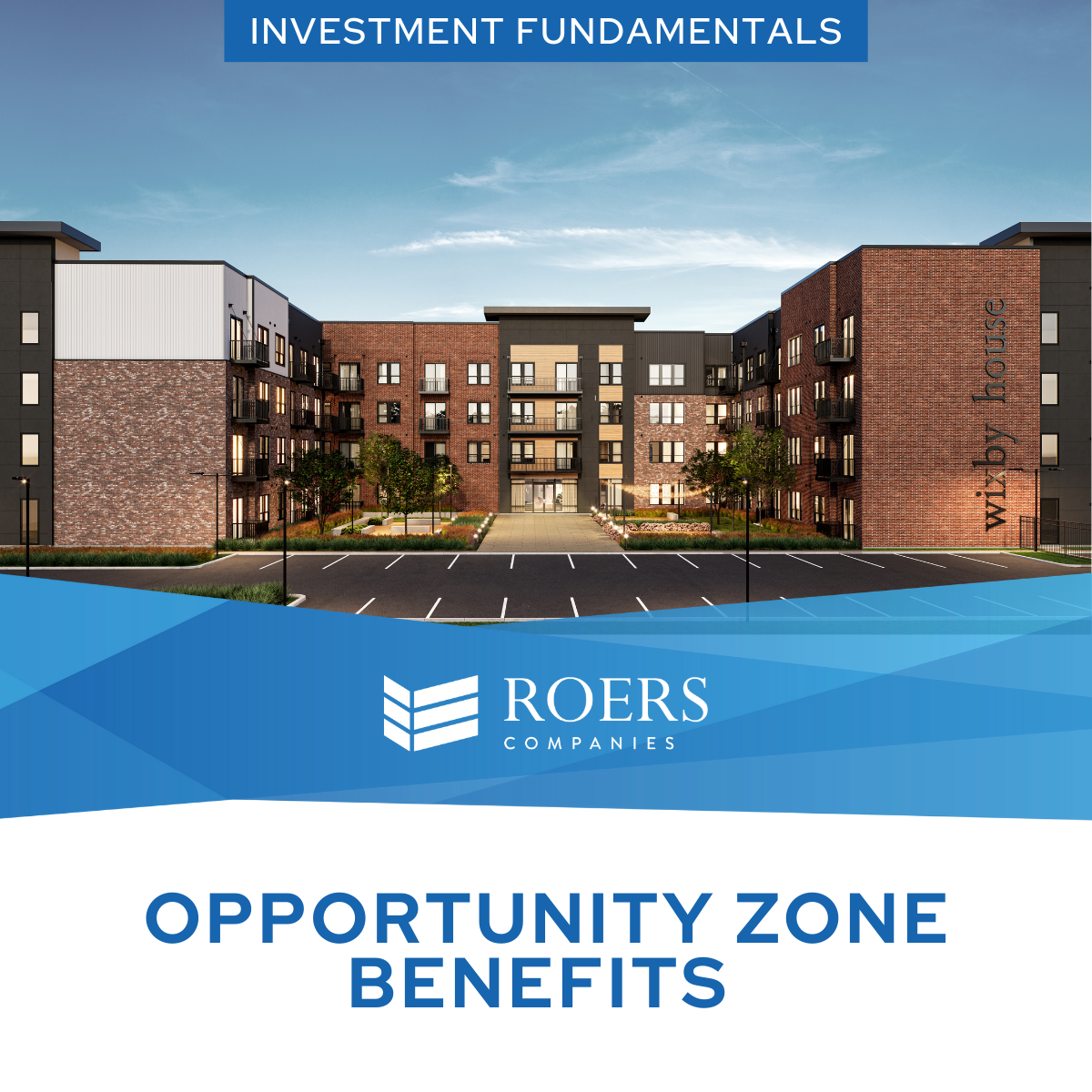 Opportunity zone benefits - Wixby House
