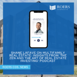 Shane LaFave on Multifamily Real Estate: Insights from 'The Zen and the Art of Real Estate Investing' Podcast